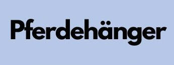 Pferdehnger